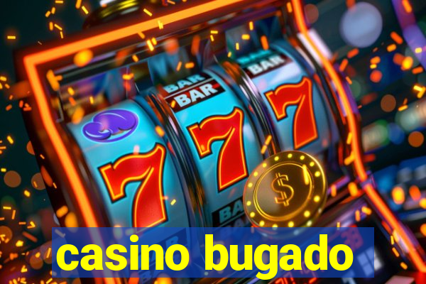 casino bugado